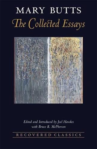 The Collected Essays of Mary Butts