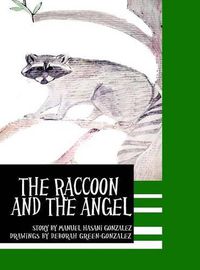 Cover image for The Raccoon and the Angel