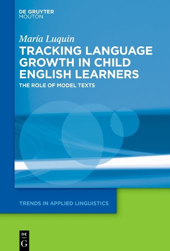 Cover image for Tracking Language Growth in Child English Learners