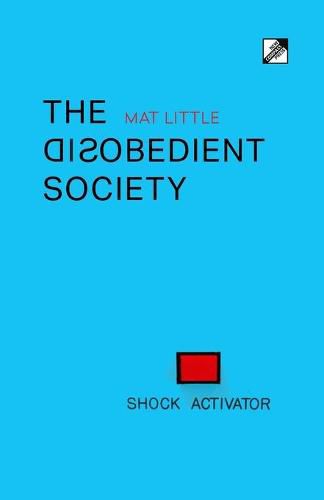 Cover image for The Disobedient Society
