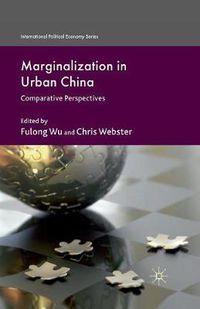 Cover image for Marginalization in Urban China: Comparative Perspectives