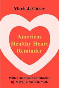 Cover image for Americas Healthy Heart Reminder