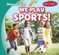 Cover image for We Play Sports!