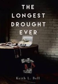 Cover image for The Longest Drought Ever