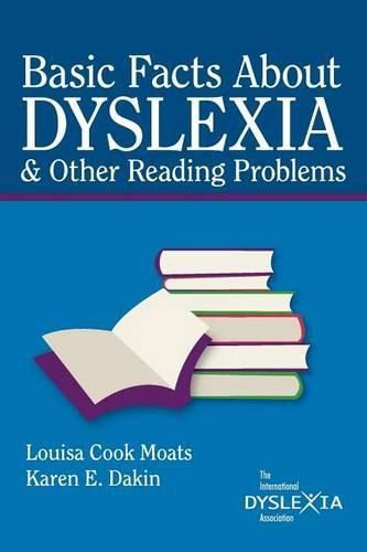 Cover image for Basic Facts about Dyslexia & Other Reading Problems