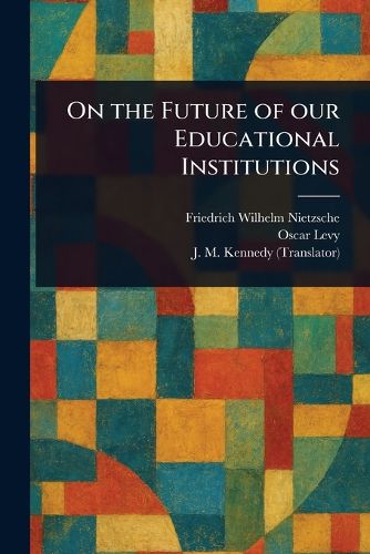 Cover image for On the Future of Our Educational Institutions