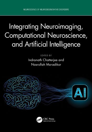 Cover image for Integrating Neuroimaging, Computational Neuroscience, and Artificial Intelligence