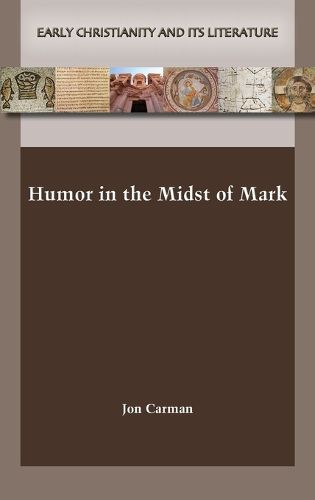 Cover image for Humor in the Midst of Mark