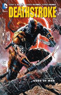 Cover image for Deathstroke Vol. 1: Gods of Wars (The New 52)