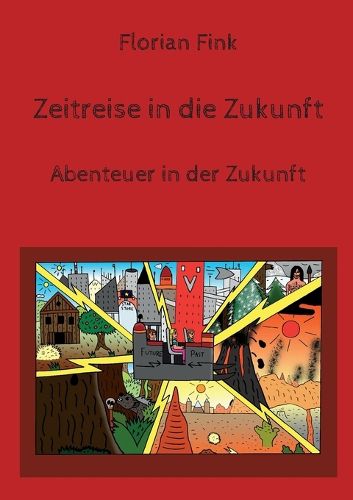 Cover image for Zeitreise in die Zukunft