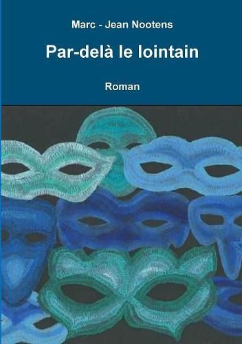 Cover image for Par-del^ le lointain