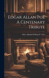 Cover image for Edgar Allan Poe A Centenary Tribute