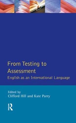 Cover image for From Testing to Assessment: English An International Language