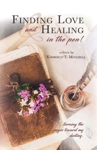 Cover image for Finding Love and Healing in the Pen