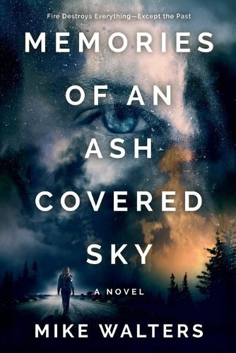 Cover image for Memories of an Ash Covered Sky