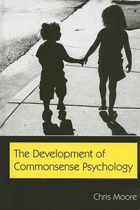 Cover image for The Development of Commonsense Psychology