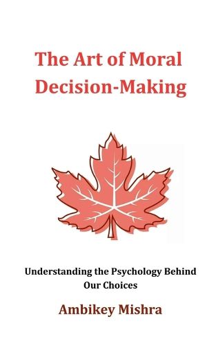 Cover image for The Art of Moral Decision Making