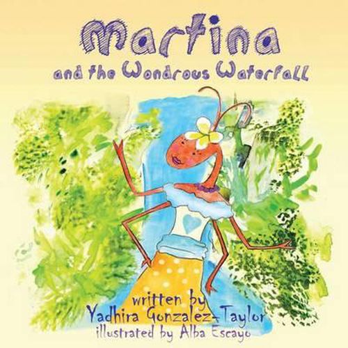 Cover image for Martina and the Wondrous Waterfall