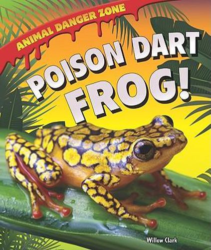 Cover image for Poison Dart Frog!