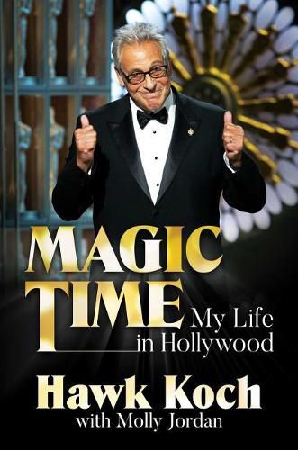 Cover image for Magic Time: My Life in Hollywood