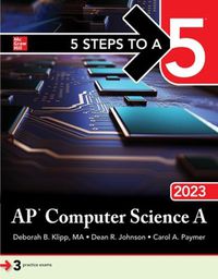 Cover image for 5 Steps to a 5: AP Computer Science A 2023