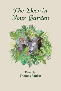 Cover image for The Deer in Your Garden