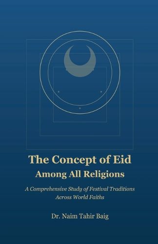 Cover image for The Concept of Eid Among All Religions