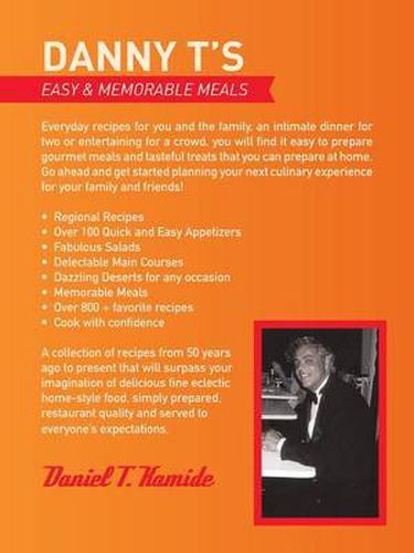 Cover image for Danny T's Easy and Memorable Meals