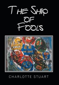 Cover image for The Ship of Fools