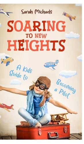 Cover image for Soaring to New Heights