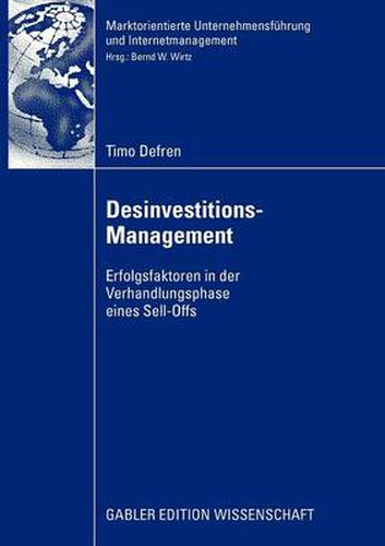 Cover image for Desinvestitions-Management: Erfolgsfaktoren in Der Verhandlungsphase Eines Sell-Offs