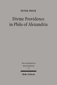 Cover image for Divine Providence in Philo of Alexandria