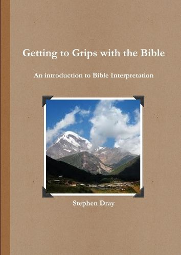 Cover image for Getting to Grips with the Bible