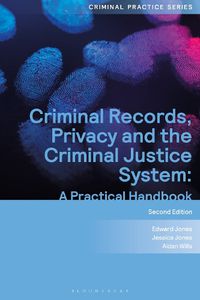 Cover image for Criminal Records, Privacy and the Criminal Justice System