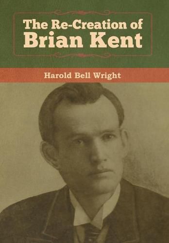 Cover image for The Re-Creation of Brian Kent