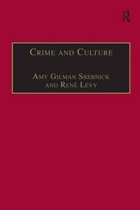 Cover image for Crime and Culture: An Historical Perspective