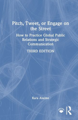 Cover image for Pitch, Tweet, or Engage on the Street