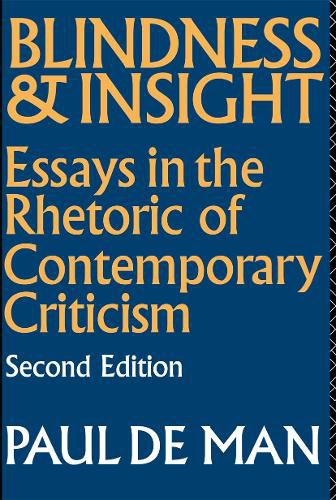 Cover image for Blindness and Insight: Essays in the Rhetoric of Contemporary Criticism