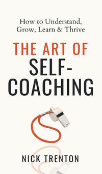 Cover image for The Art of Self-Coaching