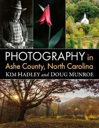 Cover image for Photography in Ashe County, North Carolina