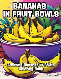 Cover image for Bananas in Fruit Bowls