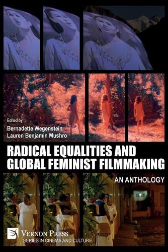 Cover image for Radical Equalities and Global Feminist Filmmaking: An Anthology