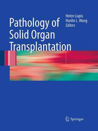 Cover image for Pathology of Solid Organ Transplantation