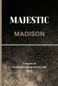 Cover image for Majestic Madison