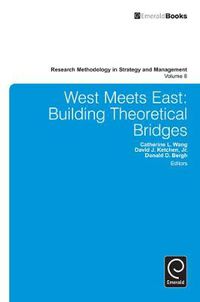 Cover image for West Meets East: Building Theoretical Bridges