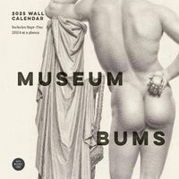 Cover image for Museum Bums 2025 Wall Calendar