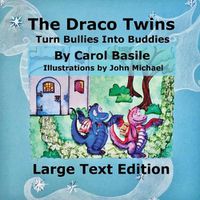 Cover image for The Draco Twins Turn Bullies into Buddies