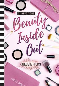 Cover image for Beauty Inside Out: A 21 Day Devotional