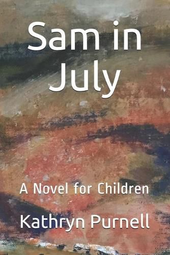 Cover image for Sam in July