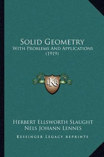 Cover image for Solid Geometry: With Problems and Applications (1919)